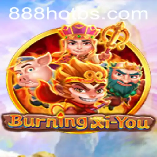 Exploring the Mystical World of BurningXiYou: A Journey with 888HOT