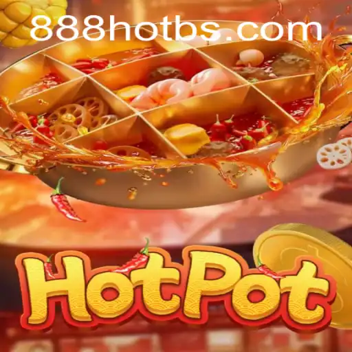 Exploring Hotpot: The Exciting New Game 888HOT