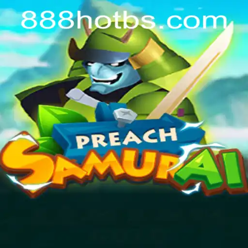 Unveiling PreachSamurai: The Game That Redefines Strategy and Adventure